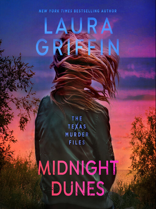 Title details for Midnight Dunes by Laura Griffin - Wait list